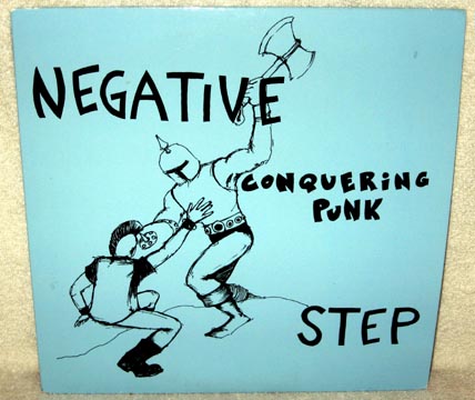 NEGATIVE STEP "Conquering Punk" 10" Ep (Deep Six)